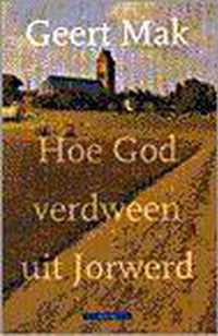 Hoe God verdween uit Jorwerd