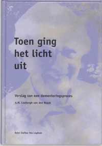 Toen Ging Het Licht Uit