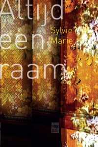 Altijd een raam - Sylvie Marie - Paperback (9789460012402)