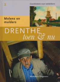 Drenthe Toen & Nu Deel 2