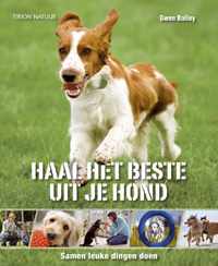 Haal Het Beste Uit Je Hond