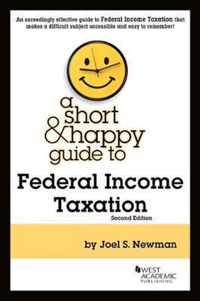 A Short & Happy Guide to Federal Income Taxation