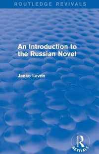 An Introduction to the Russian Novel