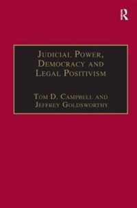 Judicial Power, Democracy and Legal Positivism