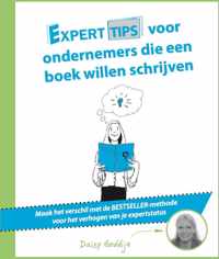 Experttips boekenserie  -   Experttips voor ondernemers die een boek willen schrijven