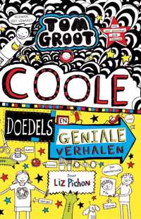 Tom Groot 16 -   Coole doedels en geniale verhalen