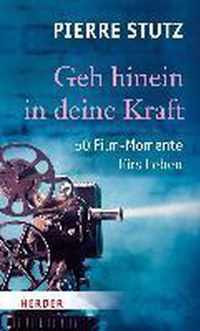 Geh Hinein in Deine Kraft