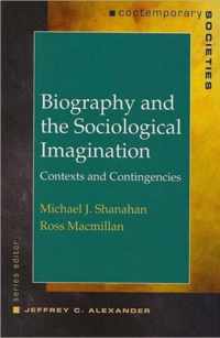 Biography and the Social Imagination