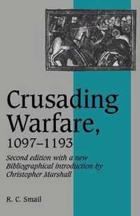 Crusading Warfare, 1097-1193