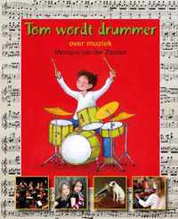 Tom wordt drummer