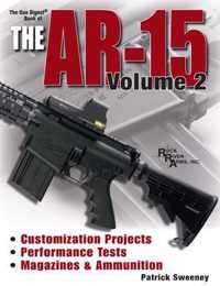 Gun Digest Book of the AR-15, Volume 2