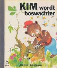 Kim wordt boswachter