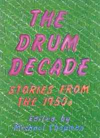 The Drum Decade