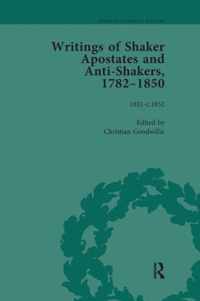 Writings of Shaker Apostates and Anti-Shakers, 1782-1850 Vol 3
