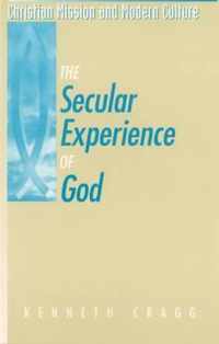 The Secular Experience of God