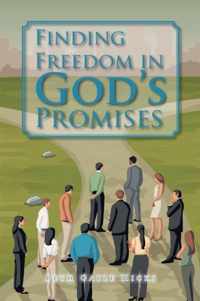 Finding Freedom in God's Promises