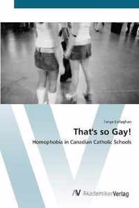 That's so Gay!
