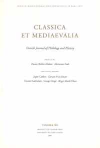 Classica et Mediaevalia: Danish Journal of Philology & History
