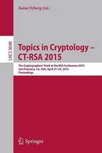 Topics in Cryptology CT RSA 2015