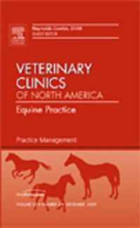 Practice Management, An Issue of Veterinary Clinics: Equine Practice
