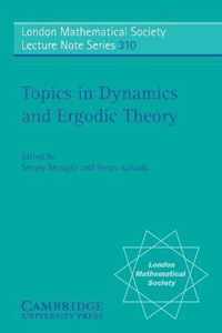 Topics in Dynamics and Ergodic Theory