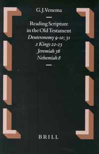 Reading Scripture in the Old Testament: Deuteronomy 9-10; 31 - 2 Kings 22-23 - Jeremiah 36 - Nehemiah 8