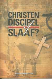 Christen discipel of slaaf