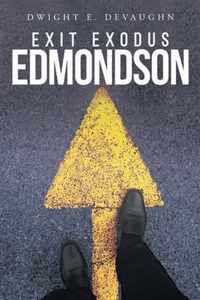 Exit Exodus Edmondson