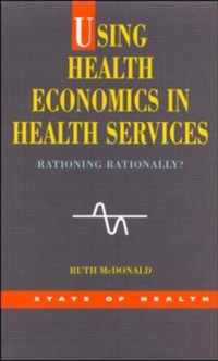 Using Health Economics In Health Services