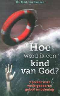 Hoe word ik een kind van God