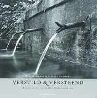 Verstild En Versteend = Weathered Witness