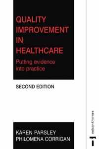 QUALITY IMPROVEMENT IN HEALTHCARE