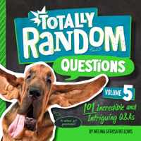 Totally Random Questions Volume 5