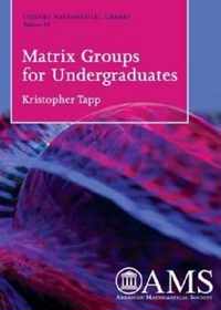 Matrix Groups for Undergraduates