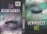 Touching Juliette - Verwoest me; Versplinter me