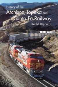History of the Atchison, Topeka, and Santa Fe Railway