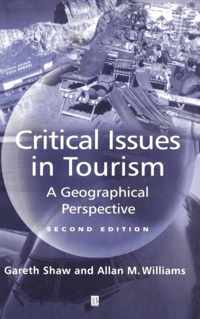 Critical Issues In Tourism