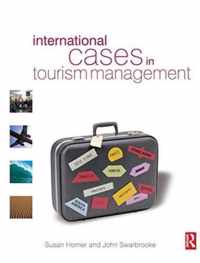 International Cases in Tourism Management