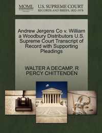 Andrew Jergens Co V. William a Woodbury Distributors U.S. Supreme Court Transcript of Record with Supporting Pleadings