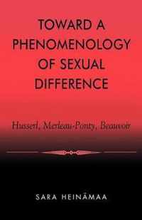 Toward a Phenomenology of Sexual Difference