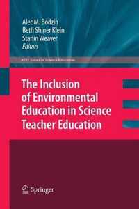 The Inclusion of Environmental Education in Science Teacher Education