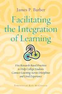 Facilitating the Integration of Learning