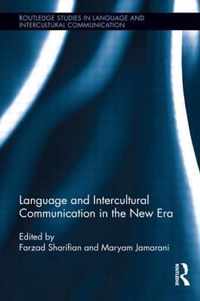 Language and Intercultural Communication in the New Era