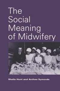 Social Meaning Of Midwifery