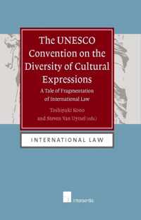 The UNESCO Convention on the Diversity of Cultural Expressions