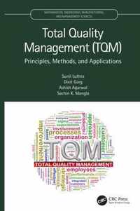 Total Quality Management (TQM)