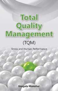 Total Quality Management (TQM)