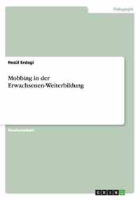 Mobbing in der Erwachsenen-Weiterbildung