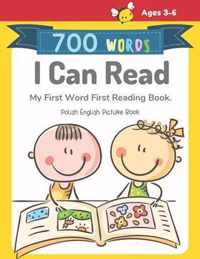 700 Words I Can Read My First Word First Reading Book. Polish English Picture Book