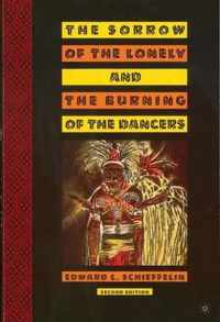 Sorrow Of The Lonely And The Burning Of The Dancers